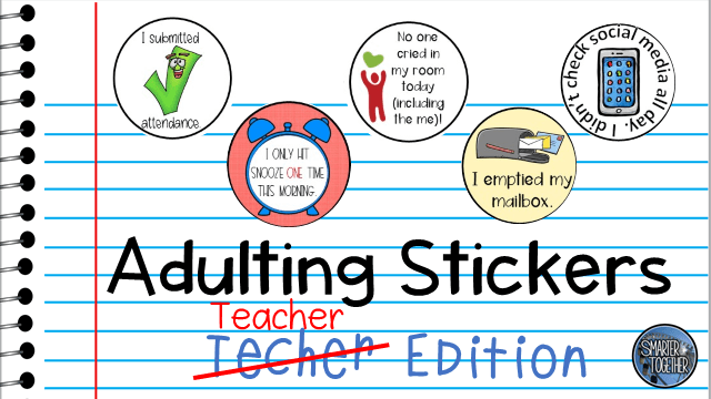 FREE! - Staff in Schools Adulting Stickers (Teacher-Made)
